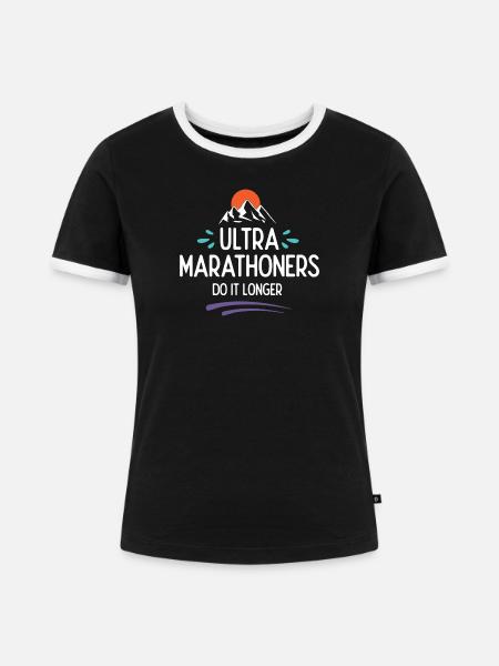 Ultra-Marathonläufer machen es länger - Frauen Kontrast-T-Shirt - Schwarz/Weiß
