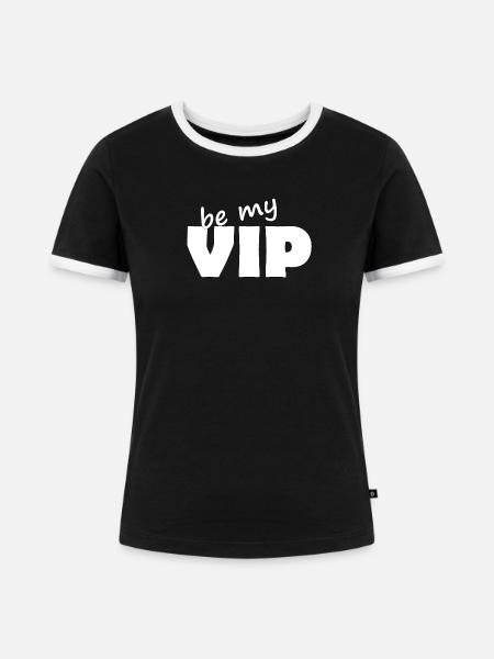 BE MY VIP - Frauen Kontrast-T-Shirt - Schwarz/Weiß