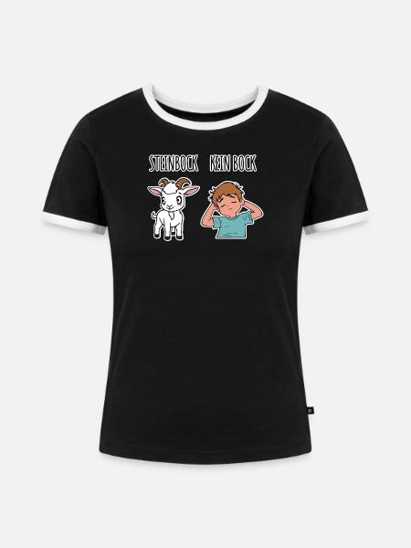 Steinbock - Kein Bock - verschiedene Dinge - Frauen Kontrast-T-Shirt - Schwarz/Weiß