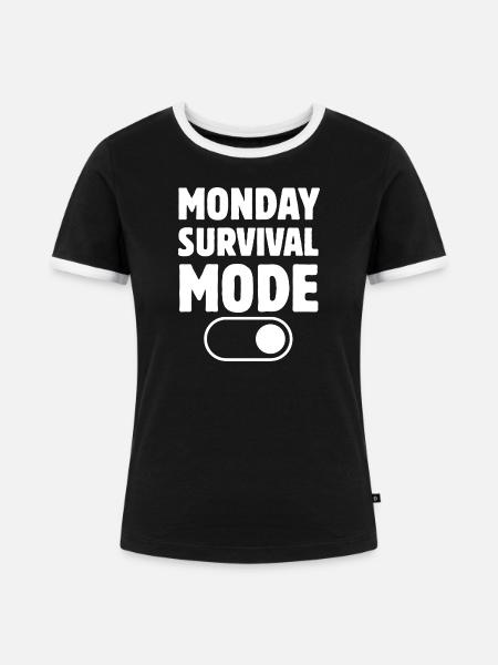 Lustiges Zitat der Modearbeitswoche - Frauen Kontrast-T-Shirt - Schwarz/Weiß