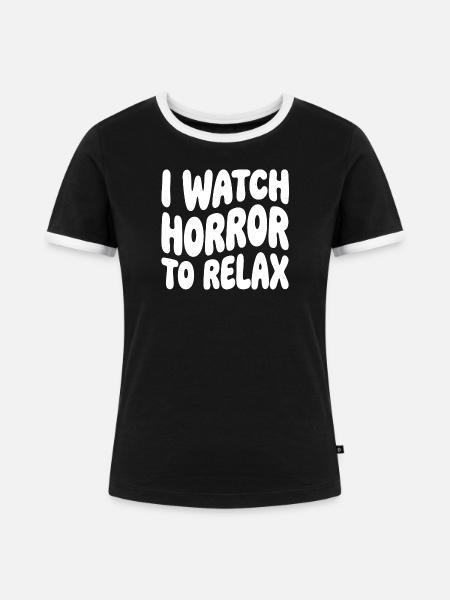 Horror zum Entspannen - Frauen Kontrast-T-Shirt - Schwarz/Weiß