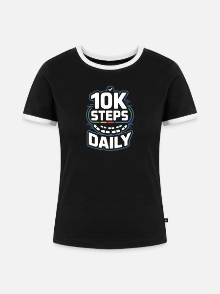 10k Steps Daily 10000 Schritte - Frauen Kontrast-T-Shirt - Schwarz/Weiß