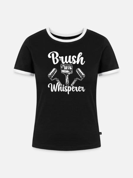 House Painter Hilarious Designs Unique Gifts - Frauen Kontrast-T-Shirt - Schwarz/Weiß