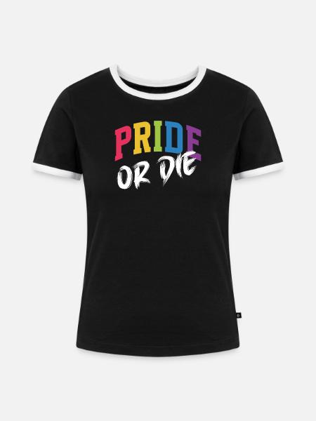 LGBT-Pride-Monat – Pride or Die - Frauen Kontrast-T-Shirt - Schwarz/Weiß