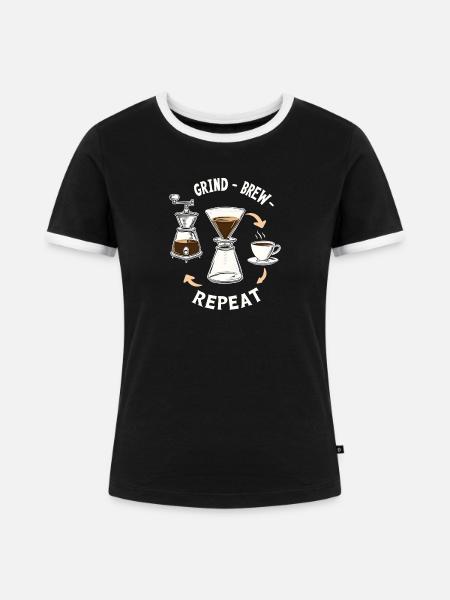 Grind Brew Repeat Espresso Ritual - Frauen Kontrast-T-Shirt - Schwarz/Weiß