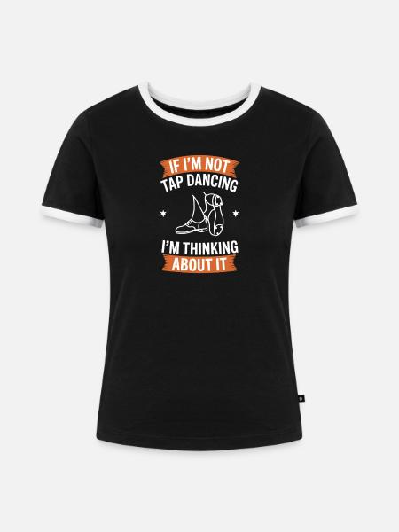 Stepptanz Stepptänzer Stepptanzen Geschenke - Frauen Kontrast-T-Shirt - Schwarz/Weiß