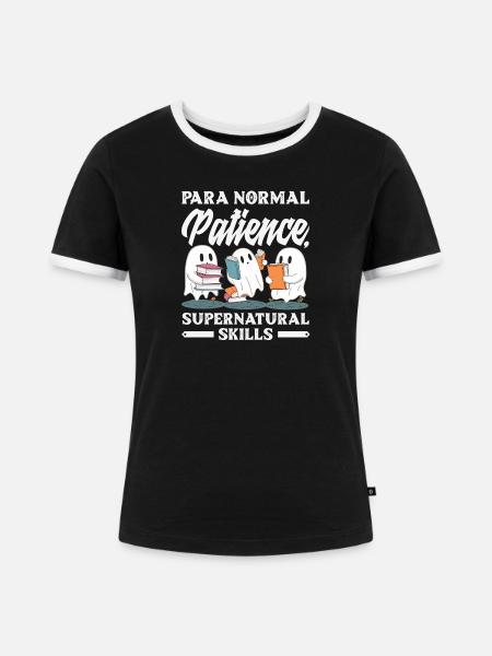 Para Normal Activities Sped-lehrer - Frauen Kontrast-T-Shirt - Schwarz/Weiß