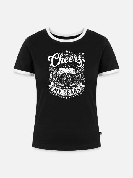 Prost, meine Lieben, Biertoast - Frauen Kontrast-T-Shirt - Schwarz/Weiß