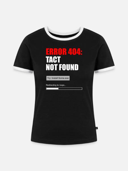 FEHLER 404 — TAKT NICHT GEFUNDEN - Frauen Kontrast-T-Shirt - Schwarz/Weiß