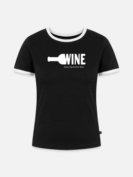 WINE Keep Calm & Drink Wine - Frauen Kontrast-T-Shirt - Schwarz/Weiß
