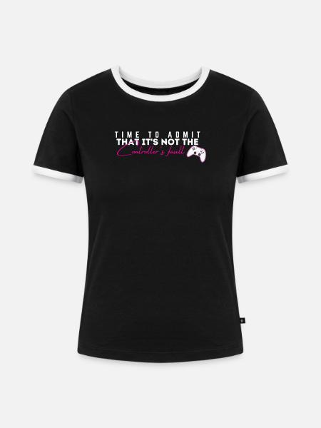 Controller's Fault Gamer Meme Tee - Frauen Kontrast-T-Shirt - Schwarz/Weiß
