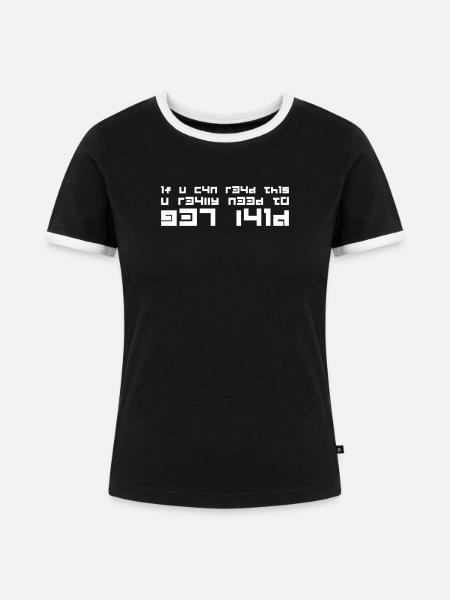 Get Laid Leetspeak – Nerdiger 1337 Spruch - Frauen Kontrast-T-Shirt - Schwarz/Weiß