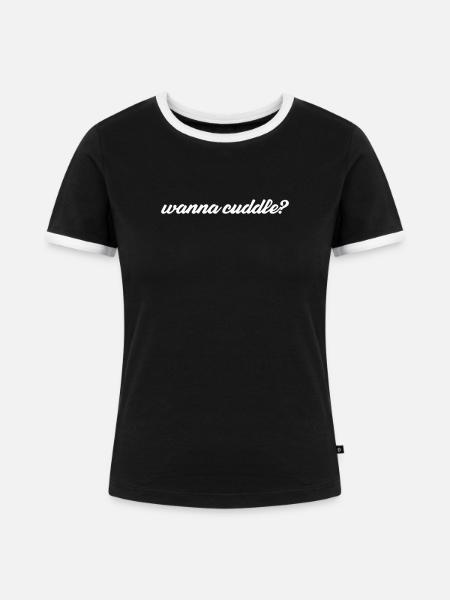 wanna cuddle? - Frauen Kontrast-T-Shirt - Schwarz/Weiß