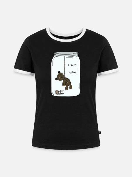 I hate cuddlIng - Frauen Kontrast-T-Shirt - Schwarz/Weiß