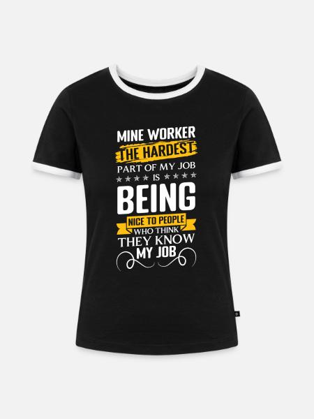 Bergarbeiter Arbeiter Minenarbeiter Grube - Frauen Kontrast-T-Shirt - Schwarz/Weiß