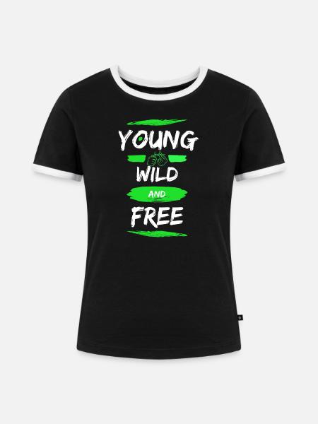 Young Wild and Free - Frauen Kontrast-T-Shirt - Schwarz/Weiß