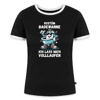 Spruch lustig Badewanne volllaufen Kölner Karneval - Frauen Kontrast-T-Shirt - Schwarz/Weiß - Vorne - Selfina (174cm)