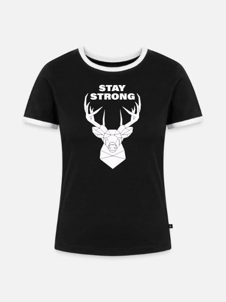 STAY STRONG - Frauen Kontrast-T-Shirt - Schwarz/Weiß