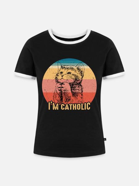 Catholic – süchtig nach Katzen - Frauen Kontrast-T-Shirt - Schwarz/Weiß