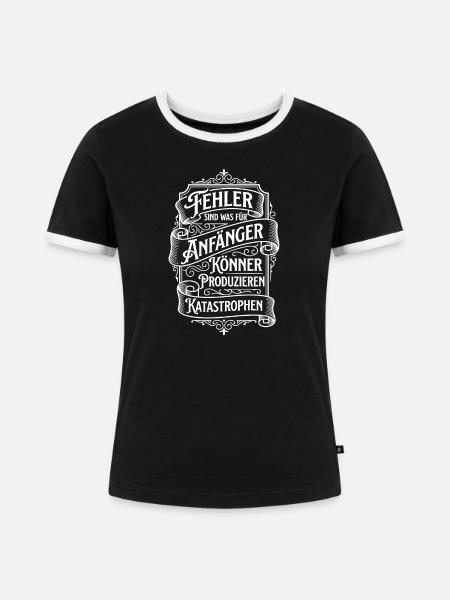 Fehler sind was für Anfänger - Frauen Kontrast-T-Shirt - Schwarz/Weiß