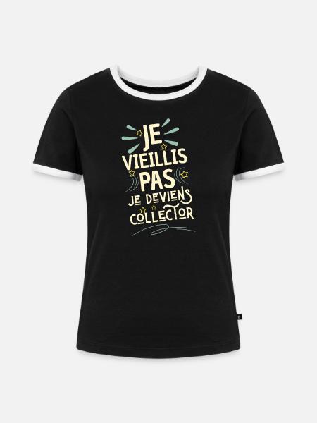 Ich werde Sammler – Jubiläumshumor - Frauen Kontrast-T-Shirt - Schwarz/Weiß