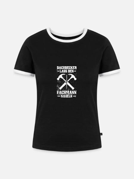 Fachmann Dachdeckermeister Dachdecker - Frauen Kontrast-T-Shirt - Schwarz/Weiß