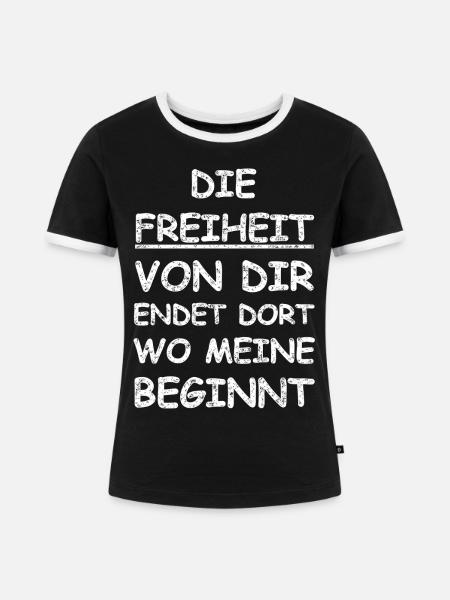 Lustiger Spruch Freiheit Grundgesetz - Frauen Kontrast-T-Shirt - Schwarz/Weiß