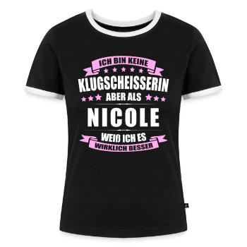 Name Nicole Vorname Klugscheisserin Namenstag - Frauen Kontrast-T-Shirt - Schwarz/Weiß - Vorne - Selfina (174cm)