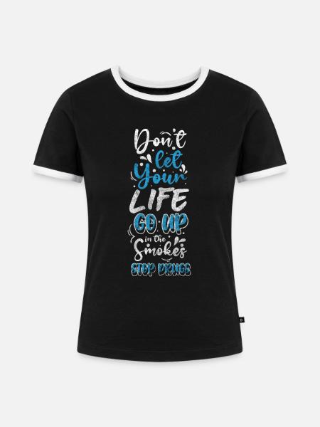 Drogen Süchtig Marihuana - Frauen Kontrast-T-Shirt - Schwarz/Weiß