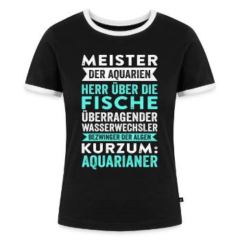 Meister Der Aquarien Herr Über Die Fische Überrage - Frauen Kontrast-T-Shirt - Schwarz/Weiß - Vorne - Selfina (174cm)