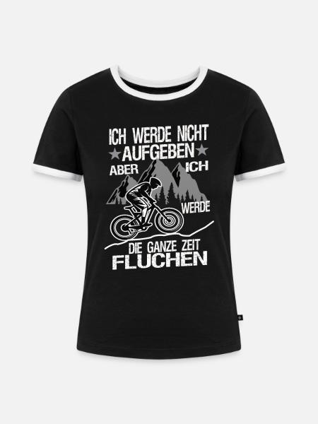 Ich werde nicht Aufgeben - Frauen Kontrast-T-Shirt - Schwarz/Weiß