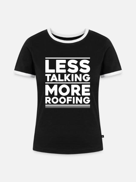 Dachdecker Dachdeckerei Dachdecken Roofer Roofing - Frauen Kontrast-T-Shirt - Schwarz/Weiß