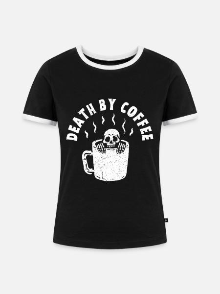 Tod durch Kaffee - Frauen Kontrast-T-Shirt - Schwarz/Weiß