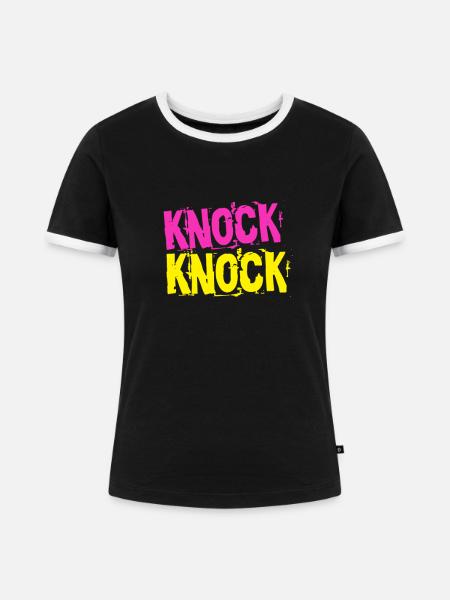 Knock Knock Klopf Klopf - Frauen Kontrast-T-Shirt - Schwarz/Weiß