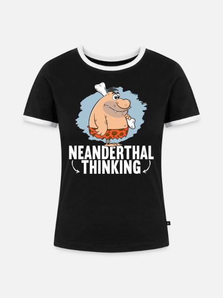 Neandertaler Denkender Höhlenmensch - Frauen Kontrast-T-Shirt - Schwarz/Weiß