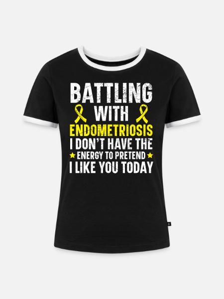 Kampf mit Endometriose-Bewusstseinskrankheit - Frauen Kontrast-T-Shirt - Schwarz/Weiß