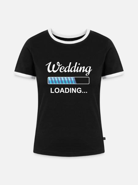 Hochzeit Verlobung Hochzeitsplanung Geschenk - Frauen Kontrast-T-Shirt - Schwarz/Weiß
