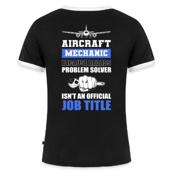Aircraft Mechanic Official Job Title Aviation - Frauen Kontrast-T-Shirt - Schwarz/Weiß - Hinten - Selfina (174cm)