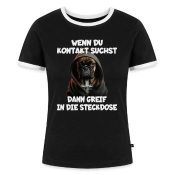 Wenn du Kontakt suchst dann greif in die Steckdose - Frauen Kontrast-T-Shirt - Schwarz/Weiß - Vorne - Selfina (174cm)