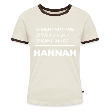 Hannah Gift Idea Funny Saying Looks Good - Women's Ringer T-Shirt - blue/white - Front