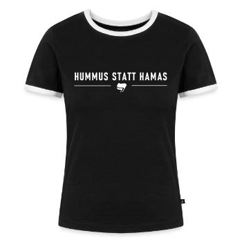 HUMMUS statt HAMA s - Frauen Kontrast-T-Shirt - Schwarz/Weiß - Vorne - Selfina (174cm)