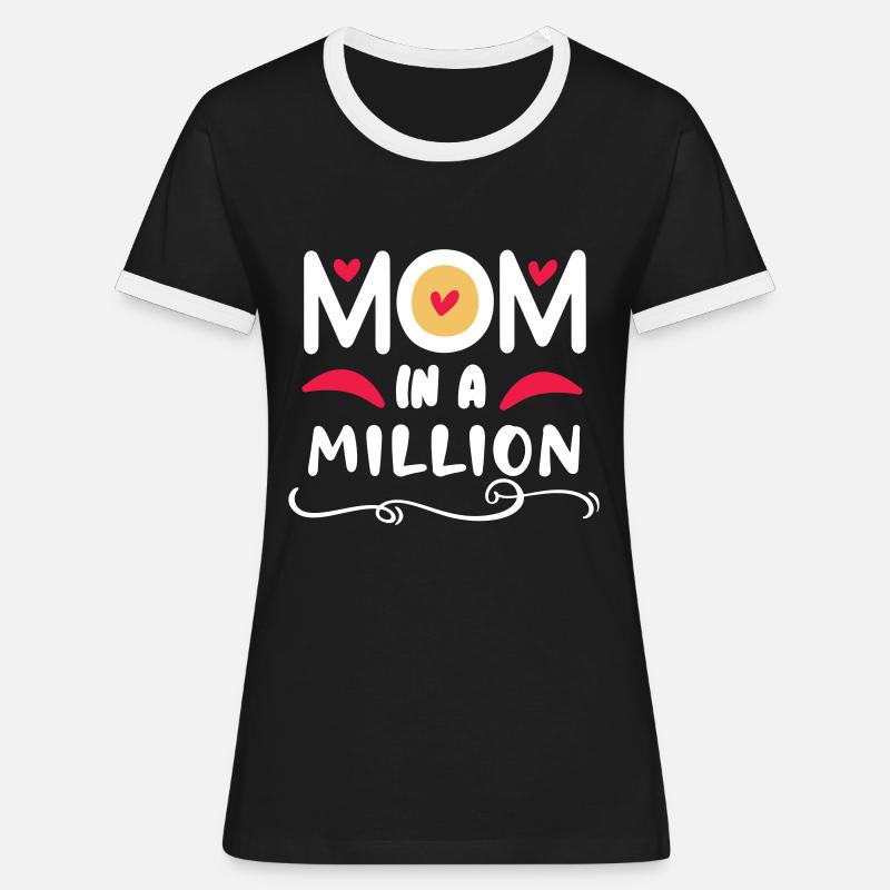 Mom in a million - Women's Ringer T-Shirt - black/white