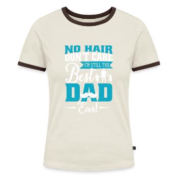 Best Dad Ever Daughters Father's Day - Women's Ringer T-Shirt - blue/white - Front