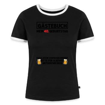 Gästebuch 40. Geburtstag Mann Frau 40 Jahre - Frauen Kontrast-T-Shirt - Schwarz/Weiß - Vorne - Selfina (174cm)