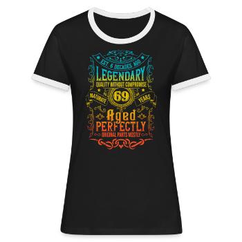 Vintage Legendary - Aged perfectly 69th birthday - Women's Ringer T-Shirt - black/white - Front - Selfina (174cm)