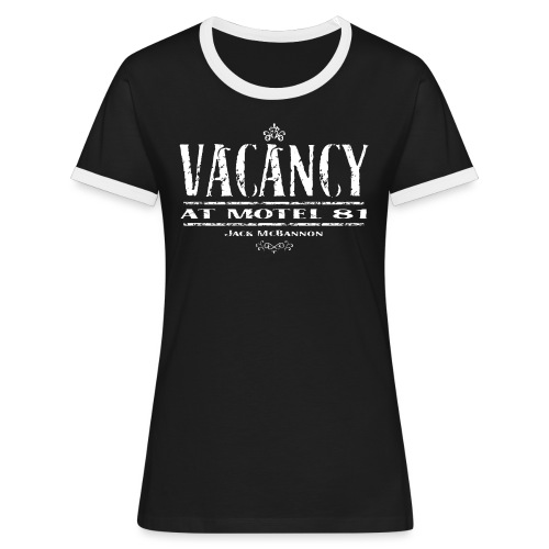 Vacancy at Motel 81 - Frauen Kontrast-T-Shirt