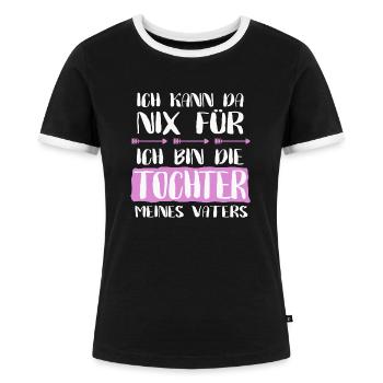 Tochter Vater Papa Kind Ich kann da nix fuer shirt - Frauen Kontrast-T-Shirt - Schwarz/Weiß - Vorne - Selfina (174cm)