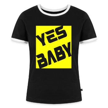 Yes Baby - Frauen Kontrast-T-Shirt - Schwarz/Weiß - Vorne - Selfina (174cm)