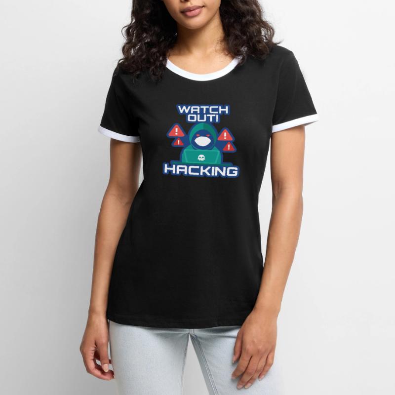 Watch Out Hacking Full Stack Coder Software Women's Ringer T-Shirt