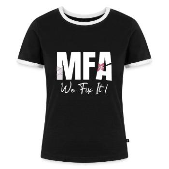 Arzthelferin We Fix It MFA - Frauen Kontrast-T-Shirt - Schwarz/Weiß - Vorne - Selfina (174cm)